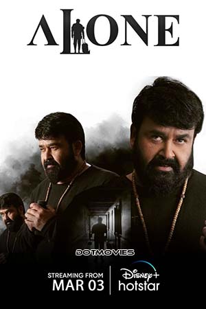  Alone (2023) Multi Audio [Hindi ORG - Malayalam] HS WeB-DL 480p [550MB] | 720p [1.3GB] | 1080p [3.4GB]