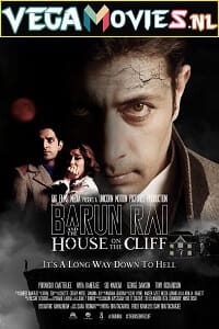  Barun Rai and The House on the Cliff (2022) Season 1 Hindi Complete Eros Now Original WEB Series 480p | 720p WEB-DL