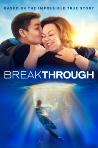  Breakthrough (2019) Dual Audio Hindi 480p [400MB] | 720p [1GB]