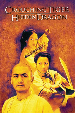  Crouching Tiger Hidden Dragon (2000) Dual Audio {Hindi-English} BluRay 480p [400MB] | 720p [800MB] | 1080p [2.5GB]