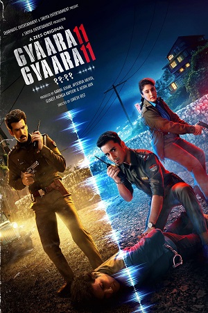  Gyaarah Gyaarah (2024) Season 1 Complete Hindi WEB Series 480p | 720p | 1080p WEB-DL – ZEE5 Originals