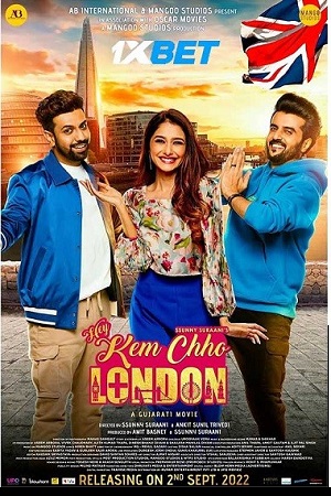  Hey Kem Chho London (2023) Gujarati WEB-DL Hindi [HQ-Dubbed] Full Movie 480p [350MB] | 720p [1.2GB] | 1080p [2GB]