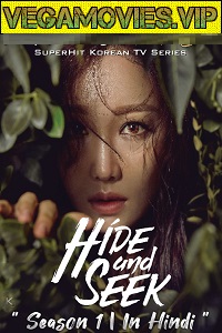  Hide and Seek (Season 1) Hindi Dubbed Complete Korean Drama Series 480p | 720p WEB-DL