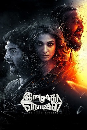  Imaikkaa Nodigal (2018) WEB-DL Dual Audio [Hindi (HQ VoiceOver) – Tamil] Full Movie 480p [550MB] | 720p [1.5GB] | 1080p [3.3GB]