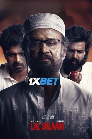  Lal Salaam (2024) v2-HDCAMRip [Tamil-Audio] Full Movie 480p [400MB] | 720p [1.2GB] | 1080p [3.2GB]