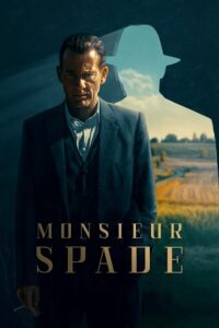  Monsieur Spade (2024) Season 1 [S01E06 Added] English WEB Series 720p | 1080p WEB-DL