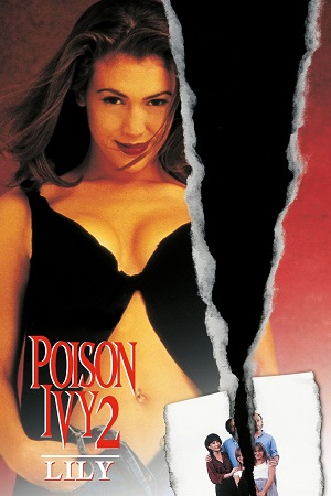  Poison Ivy 2: Lily (1996) Dual Audio [Hindi - English] BluRay 480p [350MB] | 720p [950MB] | 1080p [2.2GB]