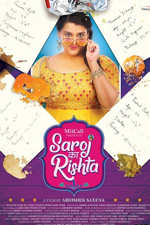  Saroj Ka Rishta (2022) Hindi Full Movie WEB-DL 480p [350MB] | 720p [1GB] | 1080p [2.1GB]