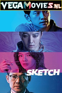  Sketch (2018) Season 1 Dual Audio {Hindi-Korean} 480p | 720p WEB-DL