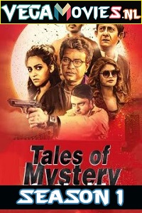  Tales Of Mystery And Thrill (2019) S01 Hindi Complete MXPlayer Web Series 480p | 720p