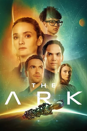  The Ark (Season 1-2) [S02E02 Added] {English With Subtitles} 720p | 1080p WEB-DL