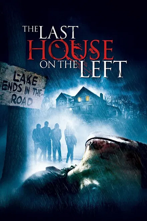  The Last House on the Left (2009) BluRay Dual Audio {Hindi-English} 480p [450MB] | 720p [1GB] | 1080p [2.2GB]