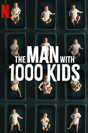  The Man with 1000 Kids (Season 1 – Netflix Original Series) Dual Audio {Hindi-English} 480p | 720p | 1080p WEB-DL