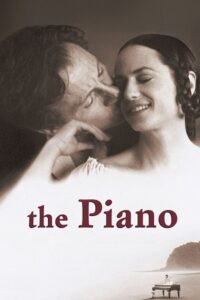  The Piano (1993) BluRay {English With Subtitles} Full Movie 480p [450MB] | 720p [950MB] | 1080p [2.5GB]