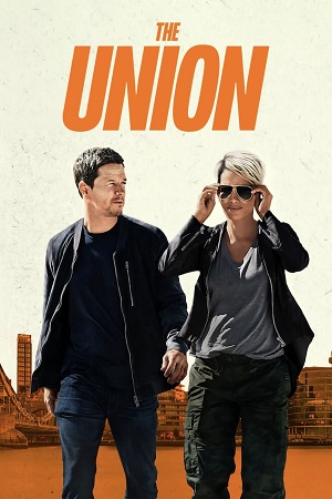  The Union (2024 – NetFlix Film) WEB-DL Dual Audio {Hindi-English} 480p [400MB] | 720p [1.2GB] | 1080p [2.2GB]