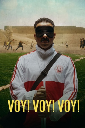  Voy! Voy! Voy! (2023) WEB-DL Dual Audio {Hindi-Arabic} 480p [390MB] | 720p [970MB] | 1080p [2.6GB]