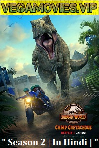  Jurassic World: Camp Cretaceous (Season 2) Dual Audio {Hindi 5.1DD} Complete Netflix WEB Series 480p | 720p WEB-DL